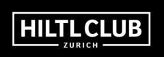 HILTL CLUB ZURICH