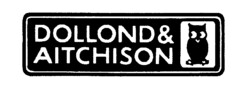 DOLLOND & AITCHISON