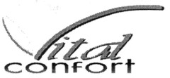 Vital confort