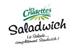 les Crudettes Saladwich La Salade ... complètement Sandwich !