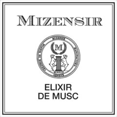 MIZENSIR ELIXIR DE MUSC