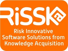 RiSSKa Risk Innovative Software Solutions from Knowledge Acquisition