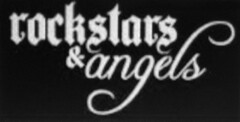 rockstars & angels