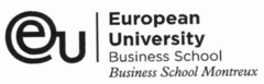 eu European University Business School Business School Montreux