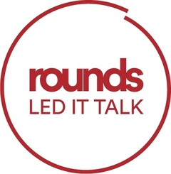 rounds LED IT TALK