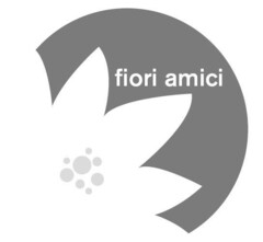 fiori amici