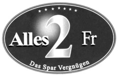 Alles 2 Fr Das Spar Vergnügen