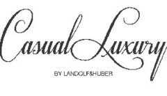 CasualLuxury BY LANDOLF&HUBER