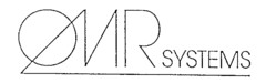OMR SYSTEMS