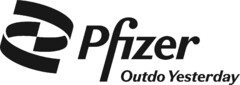 Pfizer Outdo Yesterday