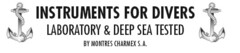 INSTRUMENTS FOR DIVERS LABORATORY & DEEP SEA TESTED BY MONTRES CHARMEX S.A.