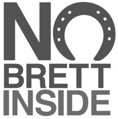 NO BRETT INSIDE
