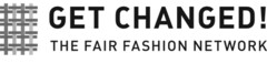 GET CHANGED ! THE FAIR FASHION NETWORK