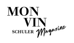 MON VIN Magazine SCHULER