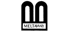 MELTAWAY