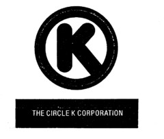 K THE CIRCLE K CORPORATION