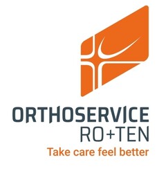 ORTHOSERVICE RO+TEN Take care feel better