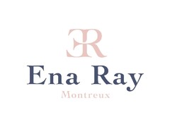 ER Ena Ray Montreux