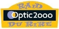 RAID DU RIRE Optic2000