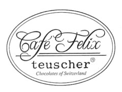 Café Felix teuscher Chocolates of Switzerland