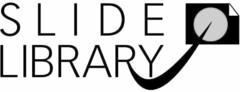 SLIDE LIBRARY