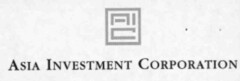 ASIA INVESTMENT CORPORATION