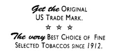 Get the ORIGINAL US TRADE MARK The very BEST CHOICE OF.....
