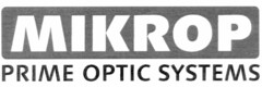 MIKROP PRIME OPTIC SYSTEMS