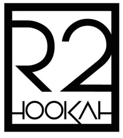 R2 HOOKAH