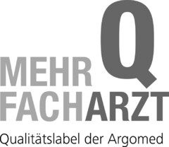 MEHR Q FACHARZT Qualitätslabel der Argomed