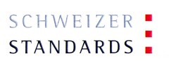 SCHWEIZER STANDARDS