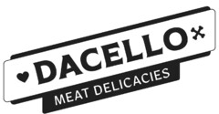 DACELLO MEAT DELICACIES