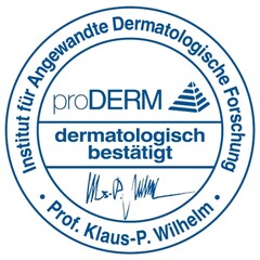 proDERM dermatologisch bestätigt Institut für Angewandte Dermatologische Forschung Prof. Klaus-P. Wilhelm