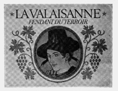 *LA VALAISANNE* FENDANT DU TERROIR