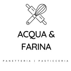 ACQUA & FARINA PANETTERIA PASTICCERIA