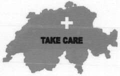 TAKE CARE