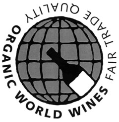 ORGANIC WORLD WINES FAIR TRADE QUALITY