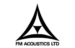 FM ACOUSTICS LTD