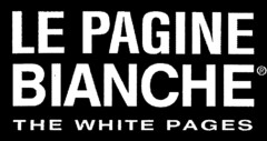 LE PAGINE BIANCHE THE WHITE PAGES