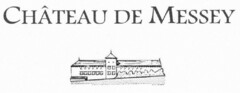 CHÂTEAU DE MESSEY