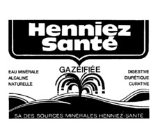 Henniez Santé EAU MINÉRALE ALCALINE NATURELLE GAZÉIFIÉE DIGESTIVE DIURÉTIQUE CURATIVE SA DES SOURCES MINÉRALES HENNIEZ-SANTÉ