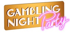 GAMBLING NIGHT Party