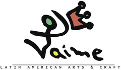 Jaime LATIN AMERICAN ARTS & CRAFTS