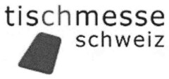 tischmesse schweiz