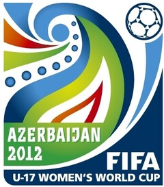 AZERBAIJAN 2012 FIFA U-17 WOMEN'S WORLD CUP