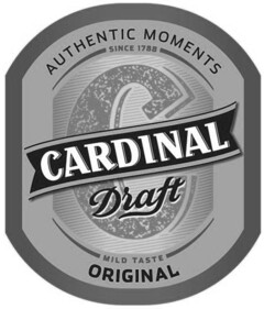 CARDINAL Draft AUTHENTIC MOMENTS SINCE 1788 MILD TASTE ORIGINAL