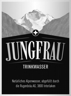 JUNGFRAU TRINKWASSER Natürliches Alpenwasser, abgefüllt durch die Rugenbräu AG, 3800 Interlaken