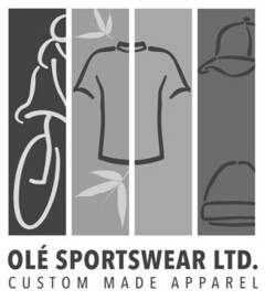 OLÉ SPORTSWEAR LTD. CUSTOM MADE APPAREL