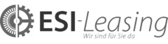 ESI-Leasing Wir sind für Sie da