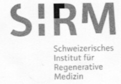 SIRM Schweizerisches Institut für Regenerative Medizin